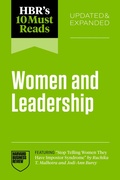Cover: HBR's 10 Must Reads on Women and Leadership, Updated and Expanded (featuring "Stop Telling Women They Have Impostor Syndrome" by Ruchika T. Malhotra and Jodi-Ann Burey) - Harvard Business Review Press