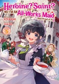 Cover: Heroine? Saint? No, I'm an All-Works Maid (And Proud of It)! (Light Novel) Vol. 5 - Airship