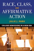 Cover: Race, Class, and Affirmative Action - Harvard Educational Publishing Group