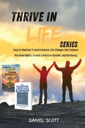 Cover: Thrive in Life Series - Three Rounds Design, LLC