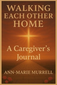 Enlarge image Cover: Walking Each Other Home - Be Still Publishing