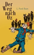 Cover: Der Weg nach Oz - Neu &uuml;bersetzt Verlag