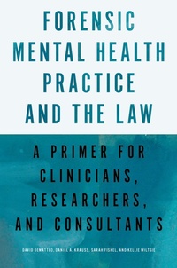 Abbildung von: Forensic Mental Health Practice and the Law - OUP eBook