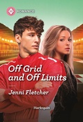 Cover: Off Grid and Off Limits - Harlequin Romance