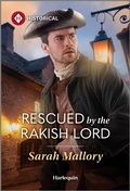 Cover: Rescued by the Rakish Lord - Harlequin Historical