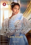 Cover: The Scandalous Lady Mina - Harlequin Historical