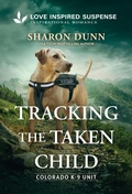 Cover: Tracking the Taken Child - Love Inspired Suspense