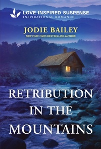 Enlarge image Cover: Retribution in the Mountains - Love Inspired Suspense
