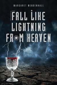 Abbildung von: Fall Like Lightning from Heaven - Yorkshire Publishing