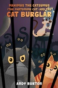 Cover: Maximus the Catsumus (The Pantomime Cat) and the Cat Burglar - Austin Macauley Publishers