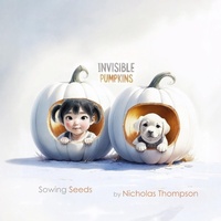 Enlarge image Cover: Invisible Pumpkins - Nicholas Thompson