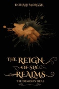 Cover: The Reign of Six Realms - Cosmic Quill Publishers