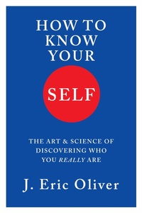 Enlarge image Cover: How To Know Your Self - Liveright