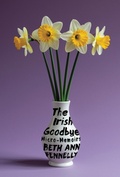 Cover: The Irish Goodbye - W. W. Norton & Company