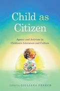 Cover: Child as Citizen - University of Pennsylvania Press, Inc.