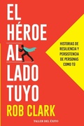 Cover: El heroe al lado tuyo - Taller del Exito