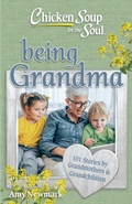 Cover: Chicken Soup for the Soul: Being Grandma - Simon + Schuster LLC