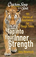 Cover: Chicken Soup for the Soul: Tap Into Your Inner Strength - Simon + Schuster LLC