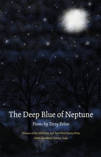 Enlarge image Cover: The Deep Blue of Neptune - The Kent State University Press