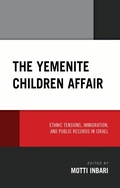 Cover: The Yemenite Children Affair - Lexington Books