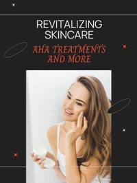 Abbildung von: Revitalizing Skincare - Xspurts