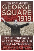 Bild: The Battle for George Square 1919 - John Donald Publishers Ltd