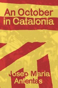 Abbildung von: An October in Catalonia - Resistance Books