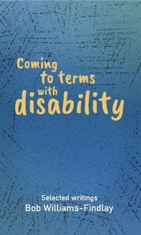 Abbildung von: Coming to terms with disability - Resistance Books