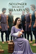 Cover: No Longer Shaara of Shaarvan - Stallion Book Publishers