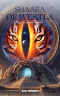 Cover: Shaara of Westla - Stallion Book Publishers