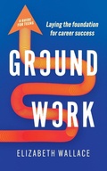Cover: Groundwork - Green Hill Publishing