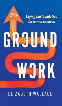 Enlarge image Cover: Groundwork - Elizabeth Wallace