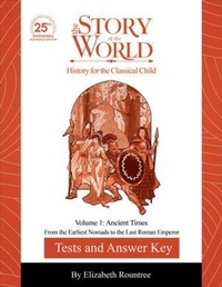 Enlarge image Cover: Test and Answer Key to The Story of the World, Volume 1: Ancient Times, 25th Anniversary Expanded Edition - Figures in Motion