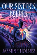 Cover: Our Sister's Keeper - Bindery Books