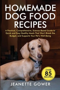 Abbildung von: Homemade Dog Food Recipes - Platypus Publishing