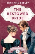 Cover: The Bestowed Bride - Bellavita Press