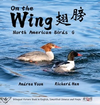 Abbildung von: On the Wing ?? - North American Birds 6 - Hei Greenhouse Studio