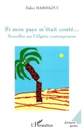 Cover: Si mon pays m'&eacute;tait cont&eacute;... - Lettres du monde arabe