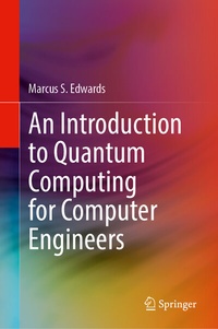 Abbildung von: An Introduction to Quantum Computing for Computer Engineers - Springer
