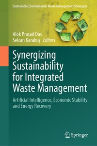 Enlarge image Cover: Synergizing Sustainability for Integrated Waste Management - Springer
