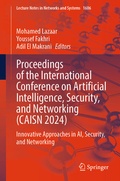 Cover: Proceedings of the International Conference on Artificial Intelligence, Security, and Networking (CAISN 2024) - Springer