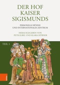 Cover: Der Hof Kaiser Sigismunds - B&ouml;hlau