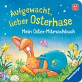 Cover: Aufgewacht, lieber Osterhase: Mein Oster-Mitmachbuch - Ravensburger