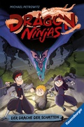 Cover: Dragon Ninjas, Band 5 - Der Drache der Schatten - Ravensburger