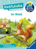 Cover: Wieso? Weshalb? Warum? Erstleser, Band 17 - Im Wald - Ravensburger