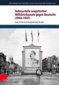 Cover: Todesurteile sowjetischer Milit&auml;rtribunale gegen Deutsche (1944-1947) - Vandenhoeck & Ruprecht