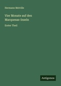 Cover: Vier Monate auf den Marquesas-Inseln - Antigonos Verlag