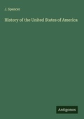 Cover: History of the United States of America - Antigonos Verlag