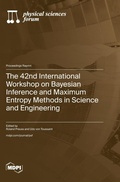 Cover: The 42nd International Workshop on Bayesian Inference and Maximum Entropy Methods in Science and Engineering - MDPI AG