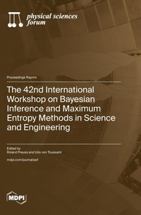 Enlarge image Cover: The 42nd International Workshop on Bayesian Inference and Maximum Entropy Methods in Science and Engineering - MDPI AG
